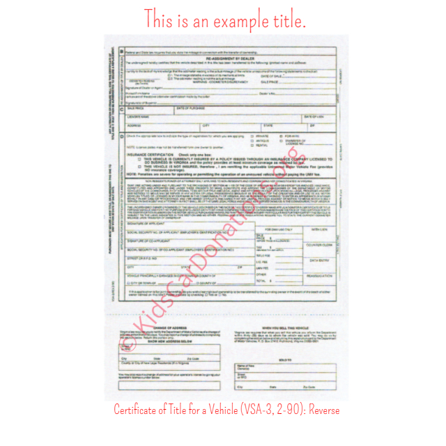 This is an Example of Virginia Certificate of Title for a Vehicle (VSA-3, 2-90) Reverse View | Kids Car Donations